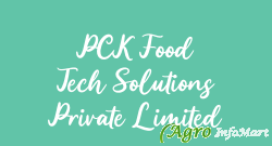 PCK Food Tech Solutions Private Limited