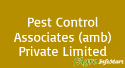 Pest Control Associates (amb) Private Limited