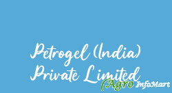 Petrogel (India) Private Limited kolkata india
