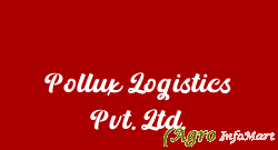 Pollux Logistics Pvt. Ltd.