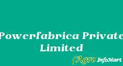 Powerfabrica Private Limited