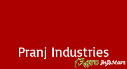 Pranj Industries ahmedabad india