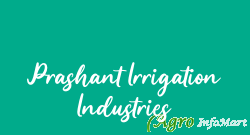 Prashant Irrigation Industries