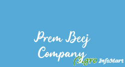 Prem Beej Company