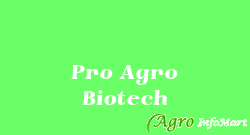 Pro Agro Biotech sangli india