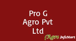 Pro G Agro Pvt Ltd vadodara india