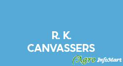 R. K. Canvassers