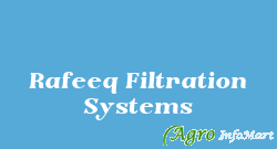 Rafeeq Filtration Systems hyderabad india