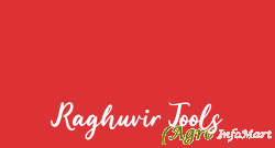 Raghuvir Tools