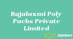 Rajalaxmi Poly Packs Private Limited bangalore india