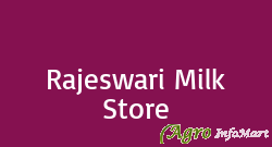 Rajeswari Milk Store chennai india