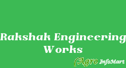 Rakshak Engineering Works