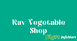 Rav Vegetable Shop mumbai india