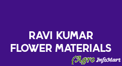 Ravi Kumar Flower Materials vijayawada india