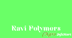Ravi Polymers ahmedabad india