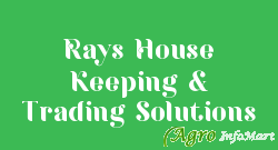 Rays House Keeping & Trading Solutions nashik india