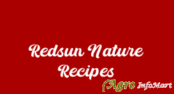 Redsun Nature Recipes bangalore india