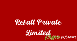 Refatt Private Limited