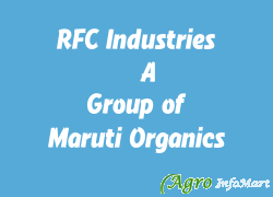RFC Industries ( A Group of Maruti Organics)