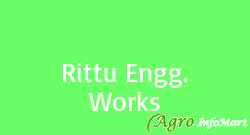 Rittu Engg. Works ludhiana india