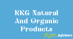 RKG Natural And Organic Products