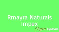 Rmayra Naturals Impex