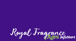 Royal Fragrance hubli india