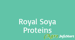 Royal Soya Proteins surat india