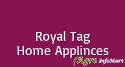 Royal Tag Home Applinces