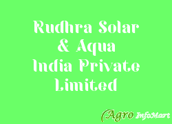Rudhra Solar & Aqua India Private Limited bangalore india