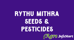 Rythu Mithra Seeds & Pesticides