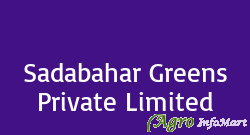 Sadabahar Greens Private Limited
