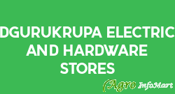 Sadgurukrupa Electrical And Hardware Stores