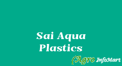 Sai Aqua Plastics chennai india