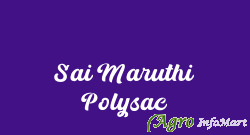 Sai Maruthi Polysac bangalore india