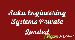 Saka Engineering Systems Private Limited