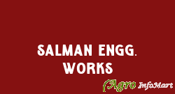 Salman Engg. Works faridabad india