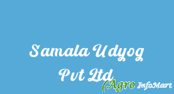 Samala Udyog Pvt Ltd