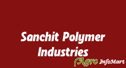 Sanchit Polymer Industries pune india