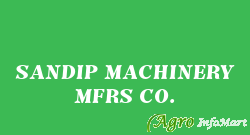 SANDIP MACHINERY MFRS CO. ahmedabad india
