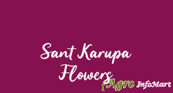 Sant Karupa Flowers