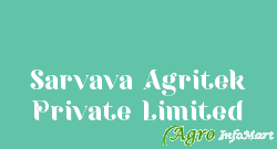 Sarvava Agritek Private Limited ankleshwar india