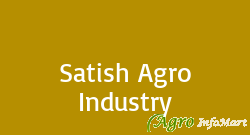 Satish Agro Industry