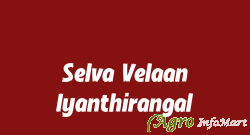 Selva Velaan Iyanthirangal