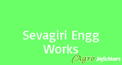 Sevagiri Engg Works satara india