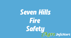 Seven Hills Fire & Safety bangalore india