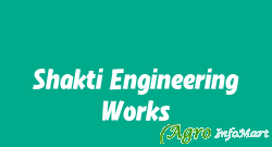 Shakti Engineering Works surat india
