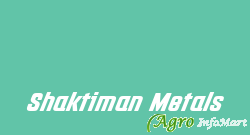 Shaktiman Metals agra india