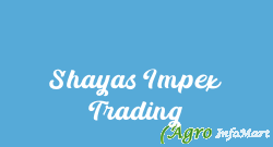 Shayas Impex Trading asansol india