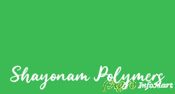 Shayonam Polymers ahmedabad india